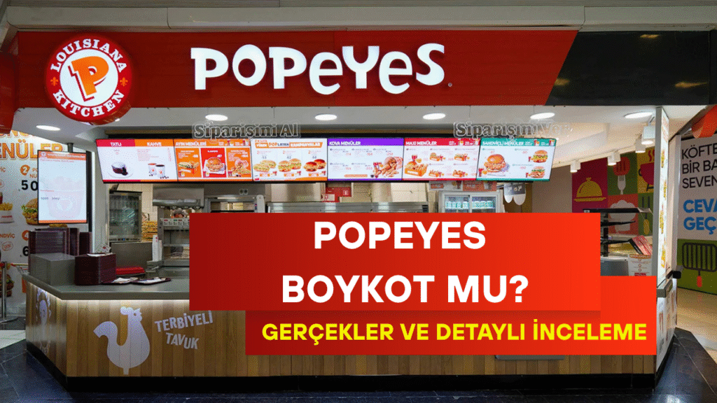 Popeyes Boykot Mu? Popeyes Kimin?