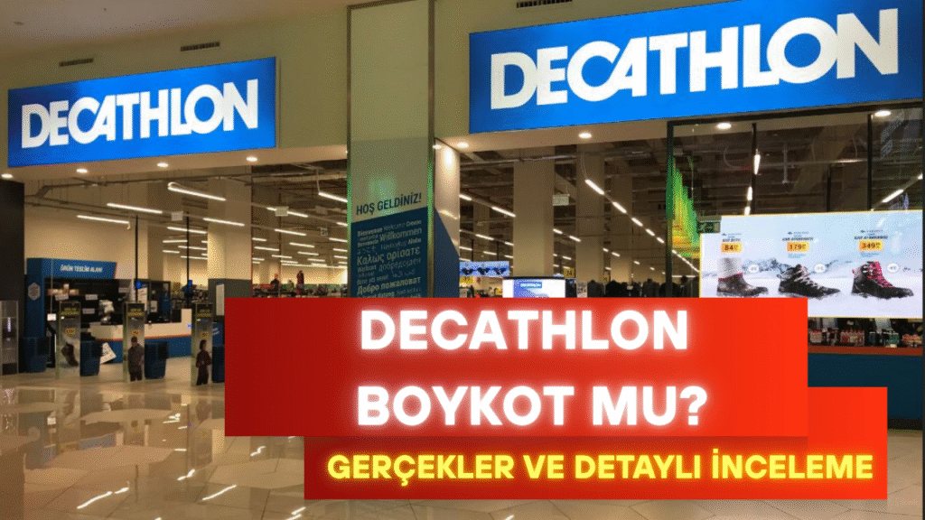 Decathlon Boykot Mu? Decathlon İsrail’i Destekliyor Mu?
